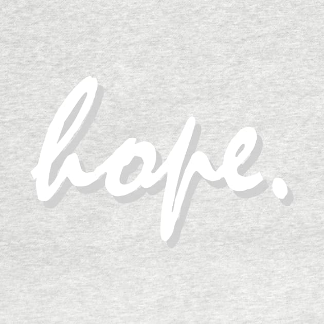 hope. by teesmastery